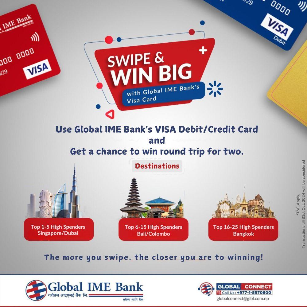 Swipe & Win big with Global IME Bank's VISA Card