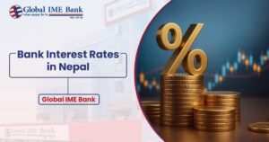 Global IME Bank interest rates