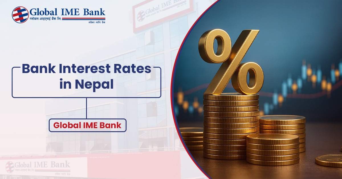 Global IME Bank interest rates