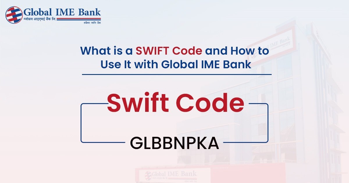 SWIFT code of Global IME Bank