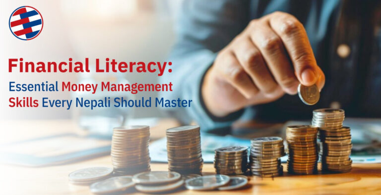Financial Literacy: Essential Money Management Skills Everyone Should Master Financial Literacy money management and savings for Nepalese by Global IME Bank Financial literacy is knowing how to handle your money in a systematic manner so it actually works for you. It’s not just about earning money, but also about being aware of where your money goes, how to save, and how to avoid unnecessary debt traps. In short, it’s about being smart with money in real life, not just in theory.