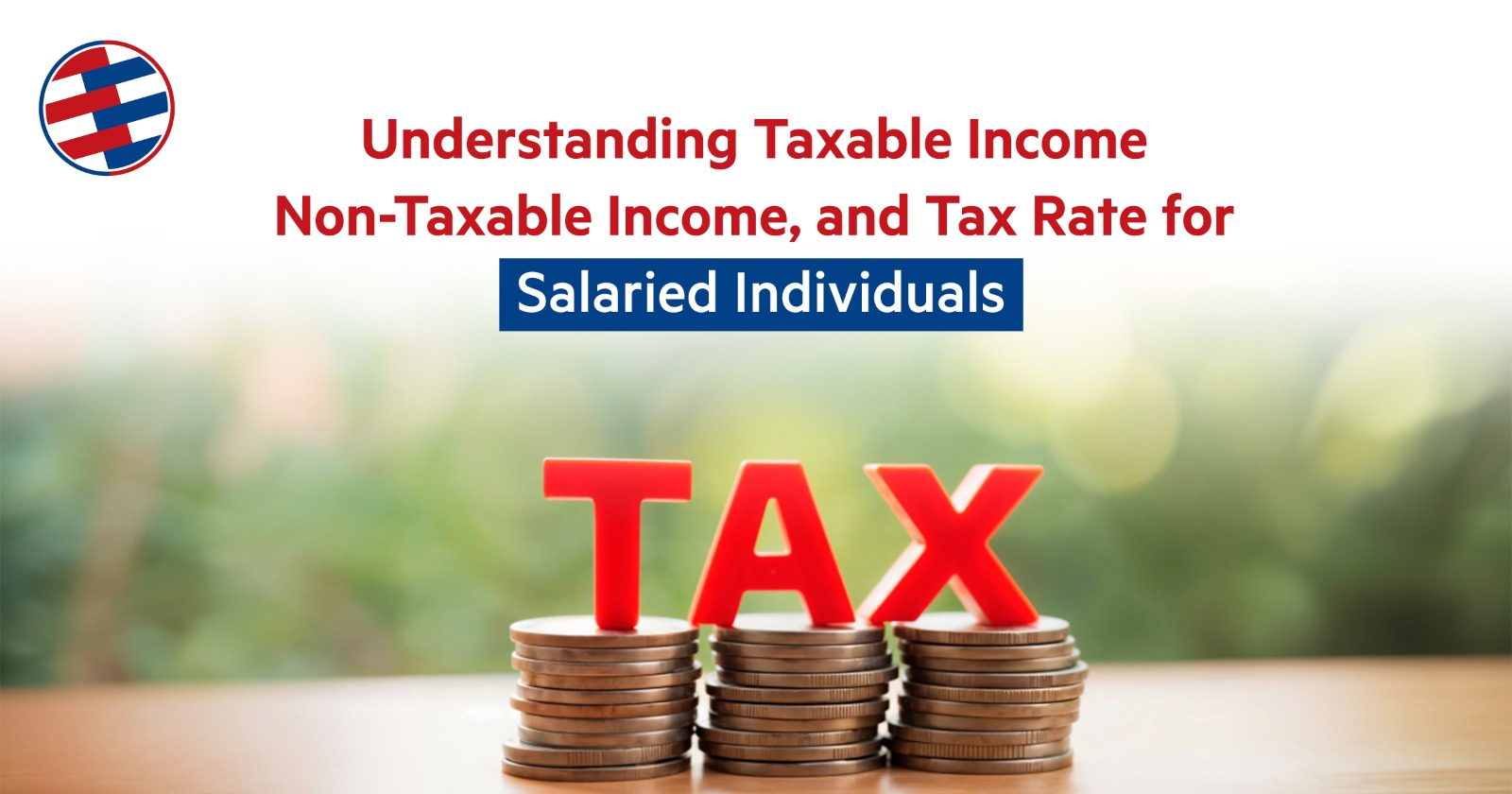 Guide to understand taxable income, allowable reduction and exemption for the income under employment.