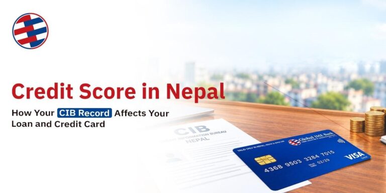 Credit Score in Nepal: How Your CIB Record Affects Your Loan and Credit Card Credit score and CIB Nepal explained for loan and credit card borrowers